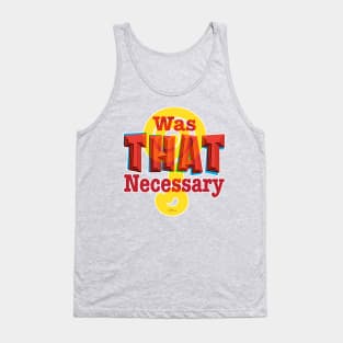 Necessary Tank Top